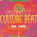 CULTURE BEAT - Mr Vain Mr House mix