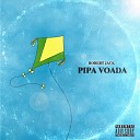 Robert Jack feat YZ - Pipa Voada