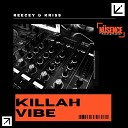 Reecey Dixon Kriss Moore - Killah Vibe