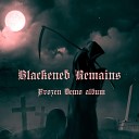 Blackened Remains - Frozen instrumental version