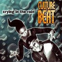 Culture Beat - Crying In The Rain Not Normal Mix Special Acoustic…