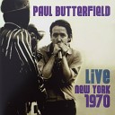 Paul Butterfield - Stage Announcer Live