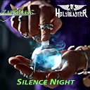Holyblaster feat Zapkiller - Silence Night