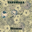 Tabunaka - Be Easy