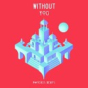 Phoebus Beats - Without You