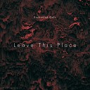 Enchanted Owls - Leave This Place