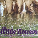 The Wilde Flowers - The Big Show