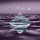 Dj Shack - Overjoyed by Drugs