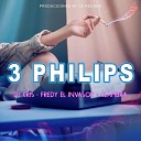 DJ CRIS feat Fredy El Invasor Clambra - 3 Philips