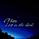 Chan - Lost In The Dark