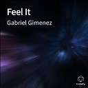 Gabriel Gimenez - Feel It