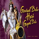 Sunil Dhyani - Govind Bolo Hari Gopal Bolo