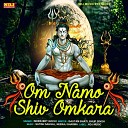 Inderjeet Gochi - Om Namo Shiv Omkara
