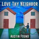 Austin Found - I Forget