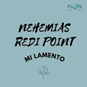 Nehemias Redi Point - Loquita Stream Edit