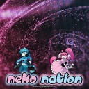 Noc V - Neko Nation Anthem Updated Remix