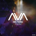 Nic Toms - Wake Up Extended Mix