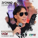 Zvonko Demirovic - Familija popularno Live