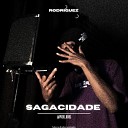 Rodriguez kvis - Sagacidade
