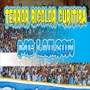 mc lailson - Terror Bicolor Curitiba
