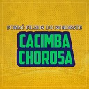 Forr Filhos Do Nordeste - Cacimba Chorosa