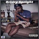 Brisky Spright feat Butta Young - Lcd the Intro