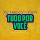 Forr Filhos Do Nordeste - Tudo por Voc