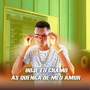 MC KADEL O dj frajola tsunami - Hoje Eu Chamo as Quenga de Meu Amor