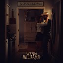 Wynn Williams - Like the Wind