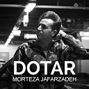 Morteza Jafarzadeh - Dotar Pt 2