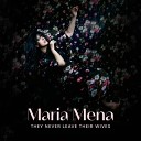 Maria Mena - Not Worth It