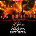 Chiquito Team Band - Ojos Mexicanos Live