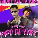 Mc Biel Silva LV no Beat feat Braz MC - Papo de Love