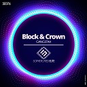 Block Crown - Gangstah Original Mix