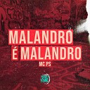 PS DJ Hud Original - Malandro Malandro