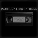 MKnight - PACIFICATION IN HELL
