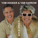 Tom Hooker Tam Harrow - Innamorato Di Te
