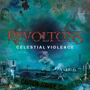 Revoltons - Reality is a Crime