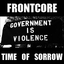 Frontcore ft V Mirtchev - Time Of Sorrow