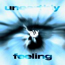 TRXPL3S - UNEARTHLY FEELING