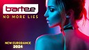 Bartee - No More Lies New Eurodance 2024