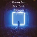Danver - Wake Up feat Alex Bant