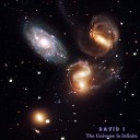 David I - The Universe Is Infinite