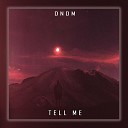 DNDM - Tell Me