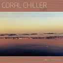 Coral Chiller - Awake