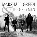 Marshall Green The Grey Men - Enlightened