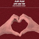 Kar Play - Love You Too Extended Instrumental Mix