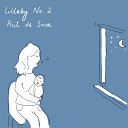Phil de Sousa - Lullaby No 2