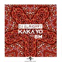 Dj Almighty feat BM - Kaka Yo