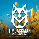 Tim Jackman - Parts Of Life Vlada D Shake Remix